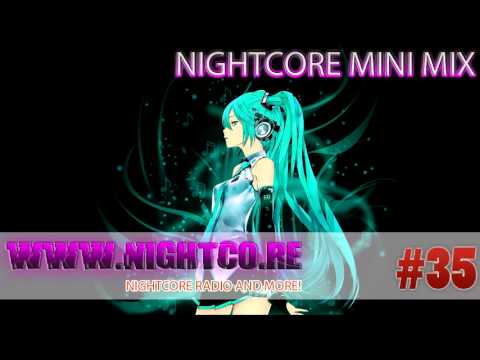 Nightcore Mini Mix #35 [Nightco.re]