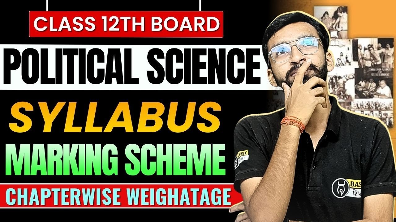 Political Science Class 12th Chapterwise Weightage | Political Science 12th Board Marking Scheme
