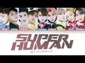 NCT 127 (엔시티127) - Superhuman (Color Coded Lyrics Eng/Rom/Han/가사) NCT 127 (엔시티127) - Superhuman (Color Coded Lyrics Eng/Rom/Han/가사)