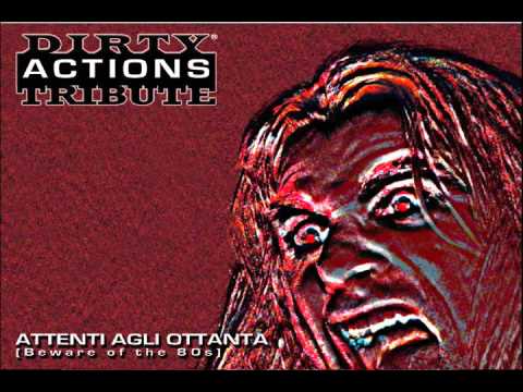 Millenovecento79 - Dirty Actions Tribute (2006)