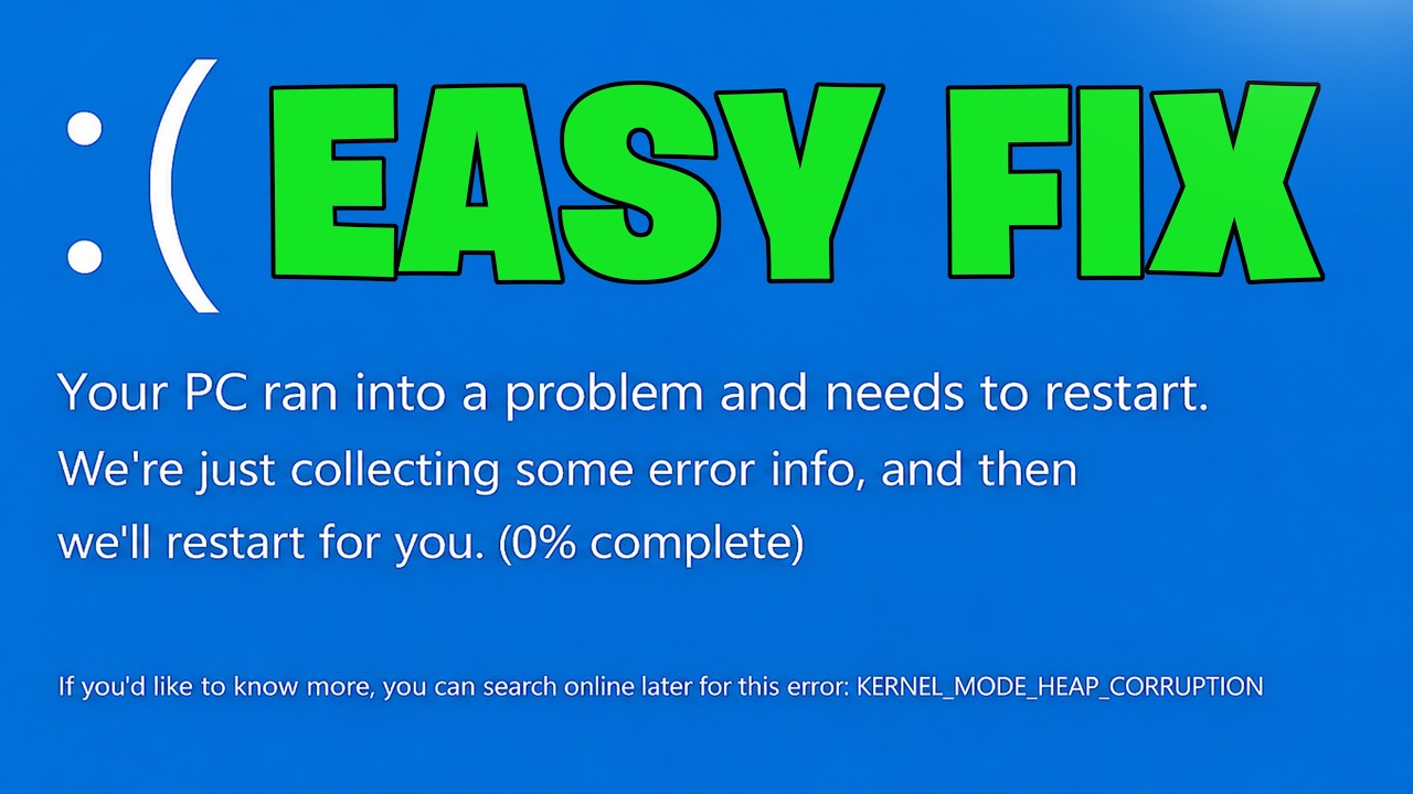 How To Fix Kernel Mode Heap Corruption BSOD Error on Windows 10/11