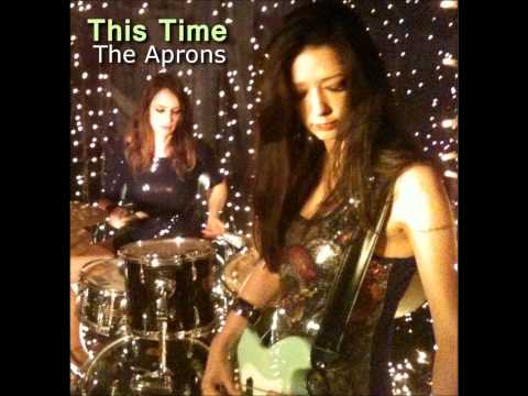 The Second Time - The Aprons