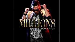 MONSIEUR NOV - MILLIONS (Audio)