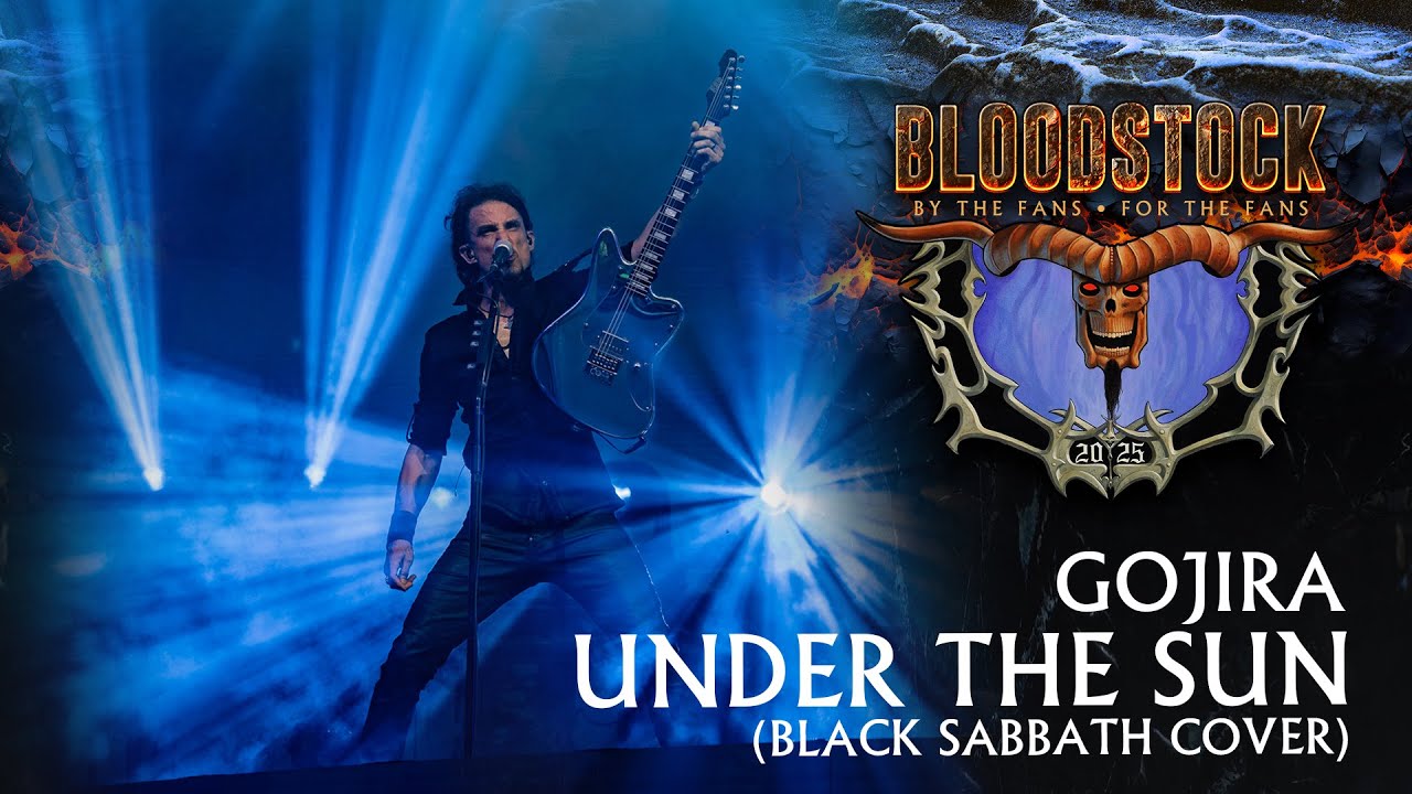 🤘 GOJIRA &ndash; Under The Sun (Sabbath Cover) | Bloodstock 2025 - YouTube