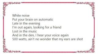 Fastball - White Noise Lyrics