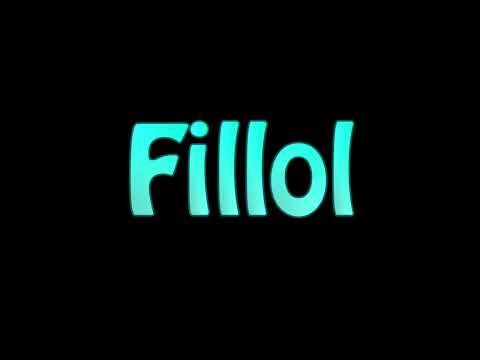Learn How To Pronounce Fillol
