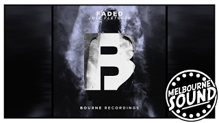 Joel Fletcher - Faded [Bourne Recordings]