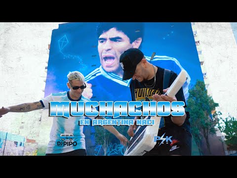 MUCHACHOS ( En Argentina Naci ) - PINKY & DJ PIPO