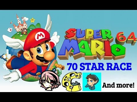 Super Mario 64 - 70 Star Race with Cheese05, Simply, Clint Stevens, Aurora, and many more!