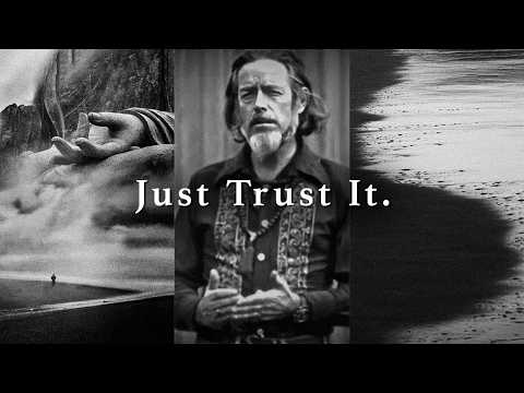 Trust The Universe - Alan Watts On Taoism