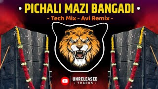 Download lagu Pichali Mazi Bangadi ( Tech Mix ) It's Avi Remix | Unreleased Track's | Bass Boosted | Trance Mix mp3 Download lagu Pichali Mazi Bangadi ( Tech Mix ) It's Avi Remix | Unreleased Track's | Bass Boosted | Trance Mix mp3