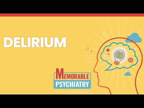 Delirium Mnemonics (Memorable Psychiatry Lecture)