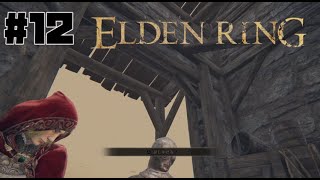 そんな目で見ないで / ELDEN RING初見実況 #12
