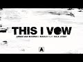 Armin van Buuren & MaRLo feat. Mila Josef - This I Vow (Extended Mix)