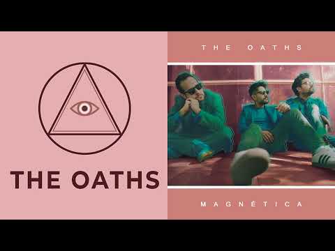 The Oaths - Magnetica (Lyric Video)