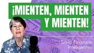 Mienten, mienten y mienten