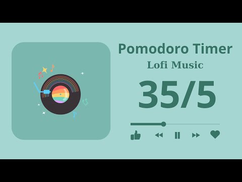 🎧 4-Hour 35/5 Pomodoro Timer | Lofi Music | Study With Me | Deep Focus | Study, Work, ADHD