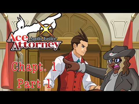 Let's Play APOLLO JUSTICE ACE ATTORNEY Chapter 1 Part 1. Turnabout Trump