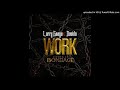 Larry Gaaga ft. Davido - Work (Living In Bondage)