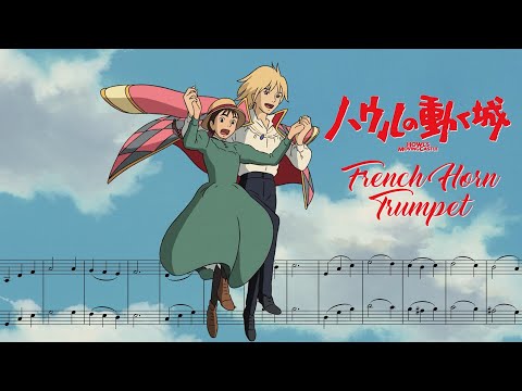 Howl's Moving Castle - A Walk in the Skies || French Horn & Trumpet Cover ( ハウルの動く城 - 空中散歩 )