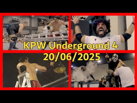 KPW Underground 4 - 20/06/2025 - FULL SHOW