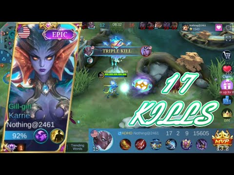 TOP 3 GLOBAL KARRIE 17 KILLS!!! | Mobile Legends