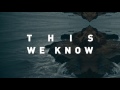 This We Know