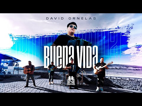 David Ornelas - Buena Vida [Official Video]