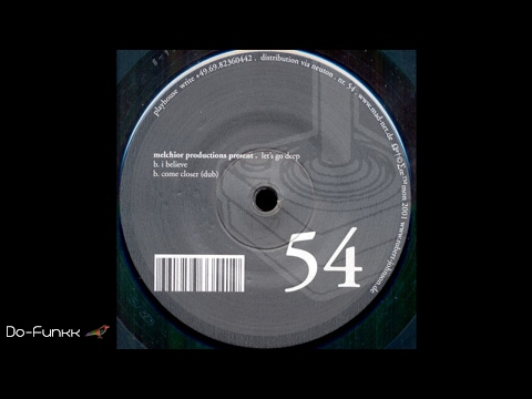 Melchior Productions - I Believe [Playhouse ‎– PLAY054]