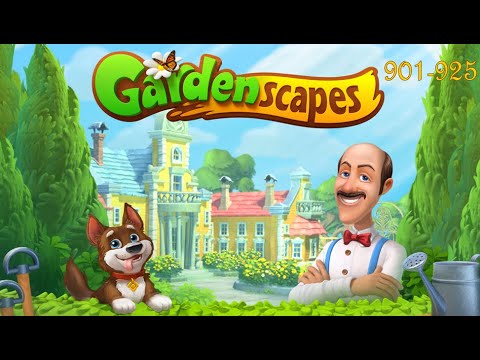 Gardenscapes| Levels 901-925