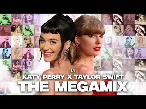 KATY PERRY x TAYLOR SWIFT | THE MEGAMIX | 80+ SONGS | ITSJUSTCADEEE