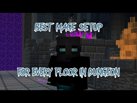 Best Mage Setup for every Floor in Dungeon - Minecraft Hypixel Skyblock