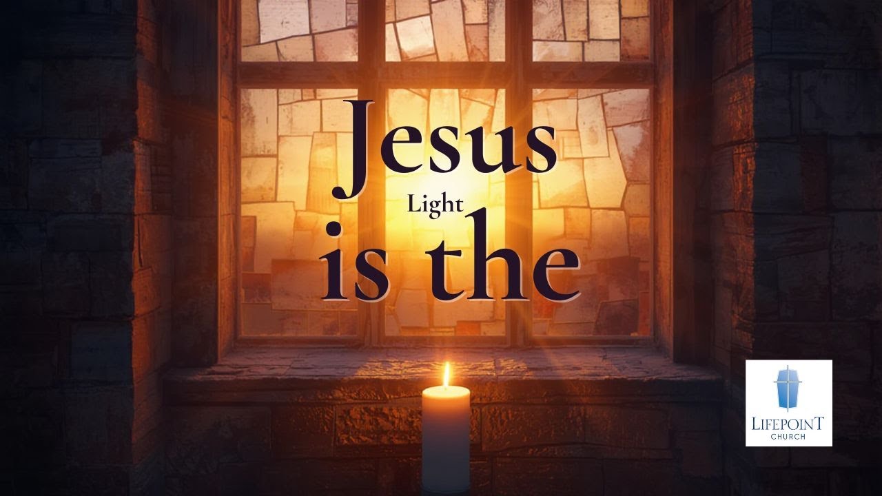 Jesus Is The Light