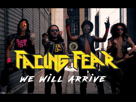 Facing Fear - We Will Arrive (Official Music Video)