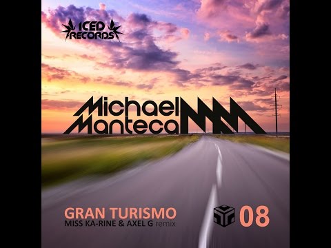 MICHAEL MANTECA : Gran Turismo