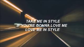Style ‣  Foster The People [Lyrics]