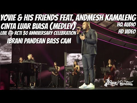 YOVIE WIDIANTO & HIS FRIENDS FEATURING ANDMESH KAMALENG - CINTA LUAR BIASA (MEDLEY) HQ AUDIO