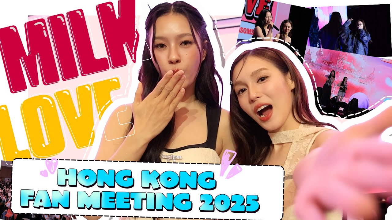 Milk - Love Fan Meeting in Hong Kong 2025 : Heart Field Blossoms