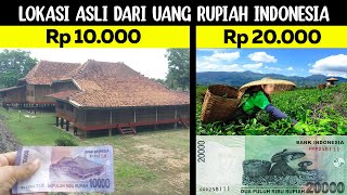 Selama Ini Kita Tidak Sadar! Inilah Lokasi Asli dari Tempat-Tempat di Mata Uang Indonesia!