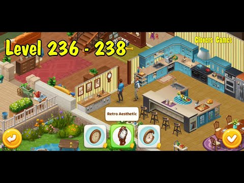 Dream Home Match Level 236 - 238