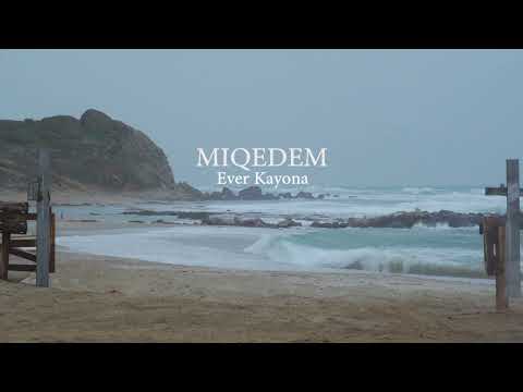 MIQEDEM || EVER KAYONA [Psalm 55] - Official Video