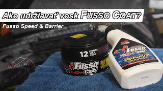 Soft99 Fusso Coat Speed & Barrier- vosk v spreji 500 ml