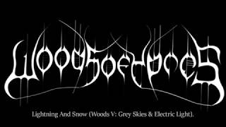 Woods Of Ypres - Lightning &amp; Snow (Lyrics)