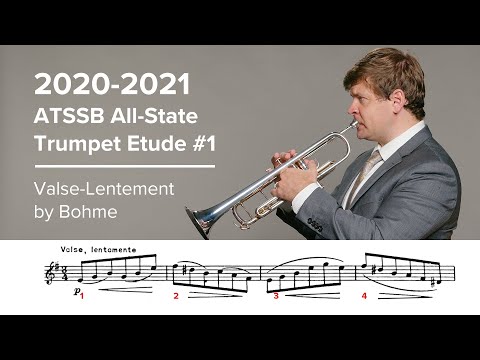 2020-2021 ATSSB All State Trumpet Etude #1 - Valse Lentamente by Böhme