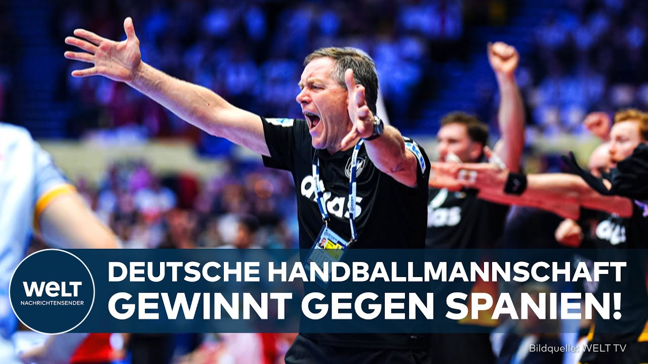 Handball-EM: Zittern bis zum Schluss – Deutschland schlägt Spanien und ist in der Hauptrunde