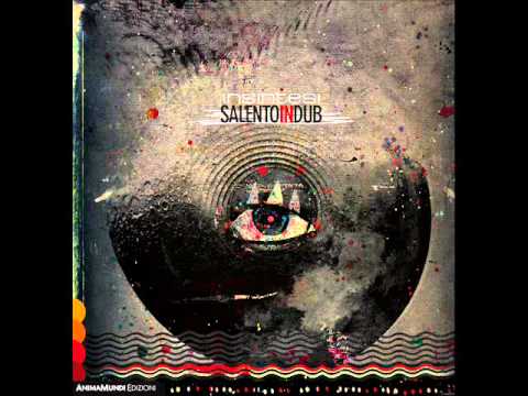 Insintesi feat. Alessia Tondo - Pizzica di Aradeo (da Salento in dub, AnimaMundi, 2010)