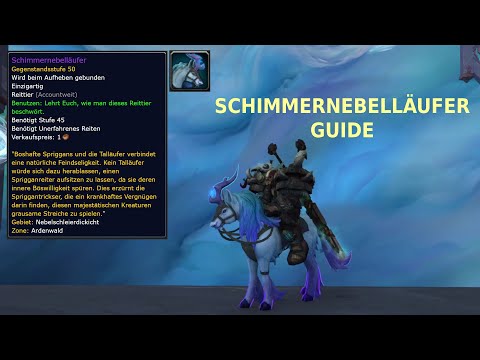 Schimmernebelläufer Guide / Shimmermist Runner Guide | WoW Shadowlands | Hori Studios