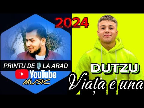 DUTZU feat. Prințul de la Arad - VIAȚA E UNA ( NOUA VERSIUNE 2024 )