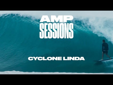 AMP SESSIONS: Cyclone Linda