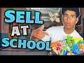 How To Start Selling Snacks At School